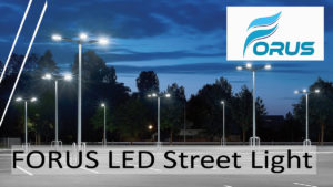 Forus LED Street light Manufacturer
